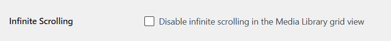 Einstellung zum Deaktivieren von Infinite Scrolling in der Rasteransicht der WordPress-Mediathek.